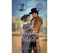 The Christmas Wedding (Large Print): 8
