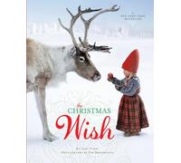 The Christmas Wish: A Christmas Book for Kids