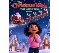 The Christmas Wish that Came True