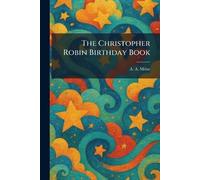 The Christopher Robin Birthday Book
