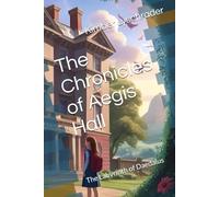 The Chronicles of Aegis Hall: The Labyrinth of Daedalus