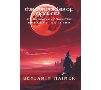 The Chronicles of Agàlor: THE DECIMATION OF THE ÆTHER: 1