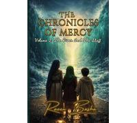 The Chronicles Of Mercy - Volume 2: The River And The Staff