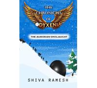 The Chronicles of Odyxenia: The Auroran Onslaught