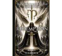 The Chronicles of the Archangels, Book 3, Redemption