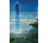 The Chronoliths - Wilson Robert