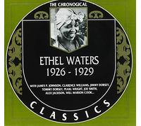 The Chronological Ethel Waters: 1926 to 1929 by Ethel Waters (2013-08-02)