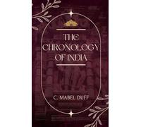 THE CHRONOLOGY OF INDIA
