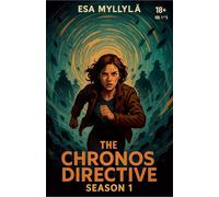 The Chronos Directive - Season 1