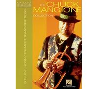 The Chuck Mangione Collection: 12 Trumpet and Flugelhorn Transcriptions