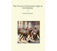 The Chums of Scranton High at Ice Hockey