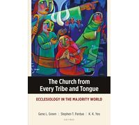 The Church from Every Tribe and Tongue (Tascabile)