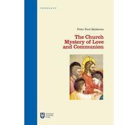 The Church. Mystery of love and communion