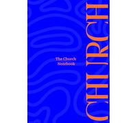 The Church Notebook: Blue Hardcover Christian notebook, Church notes, Sermon notes, Faith journal