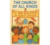 The Church of All Kinds