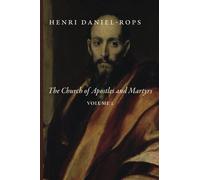 The Church of Apostles and Martyrs: Volume 2