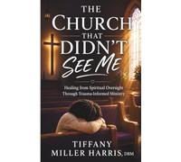 The Church That Didn't See Me