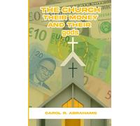 The Church, Their Money and Their gods