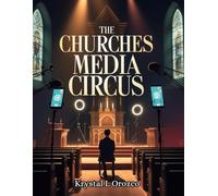 The Churches Media Circus