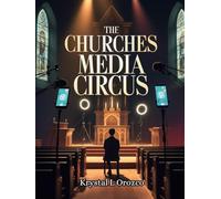 The Churches Media Circus