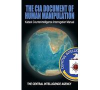 The CIA Document of Human Manipulation (Copertina rigida)