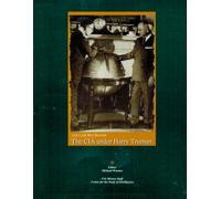 The Cia Under Harry Truman: Cia Cold War Records