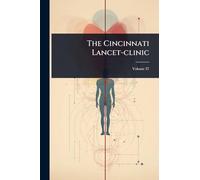The Cincinnati Lancet-clinic