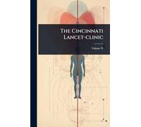 The Cincinnati Lancet-clinic
