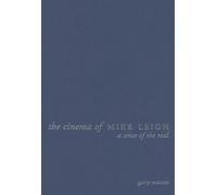 The Cinema of Mike Leigh: Making Sense of the Real (Dir - HardBack NUOVO...