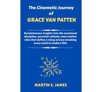 The Cinematic Journey of Grace Van Patten: Revolutionary insights into the emotional discipline, personal solitude, and creative risks that define a rising actress breaking every mold in modern film