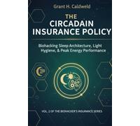 The Circadian Insurance Policy: Biohacking Sleep Architecture, Light Hygiene, and Peak Energy Performance