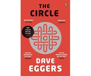 The Circle: Dave Eggers