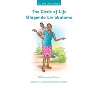 The Circle of Life: English - Luganda Bilingual Edition