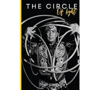 The Circle of Light: A World Champion Hoop Dancer's Journey to Embracing His Nat