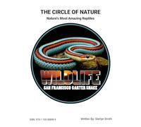The Circle of Nature (Nature's Most Amazing Reptiles)