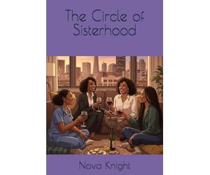 The Circle of Sisterhood