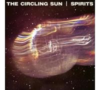 The Circling Sun - Spirits
