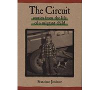 The Circuit: Stories from the Life of a Migrant Child