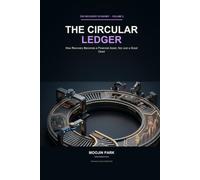 The Circular Ledger: How Recovery Becomes a Financial Asset, Not Just a Good Deed