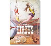 The Circus: 1870s-1950s