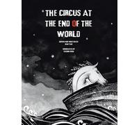 The Circus at the End of the World