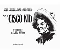 The Cisco Kid. Vol. 1 - Salinas José Luis, Reed Rod