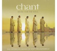 Cistercian Monks of Stift Heiligenkreuz - Chant Music for the Soul