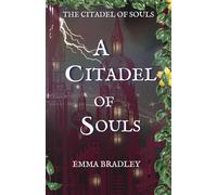The Citadel of Souls: 5