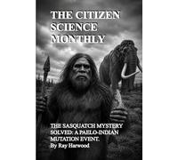 THE CITIZEN SCIENCE MONTHLY # 1