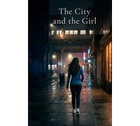 The City and the Girl