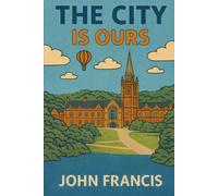 The City is Ours