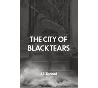 The City of Black Tears