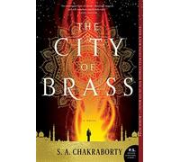 S A Chakraborty The City of Brass (Tascabile) Daevabad Trilogy
