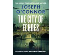 The City of Echoes: 3